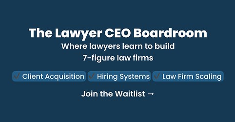 Featured: The Lawyer CEO Boardroom waitlist